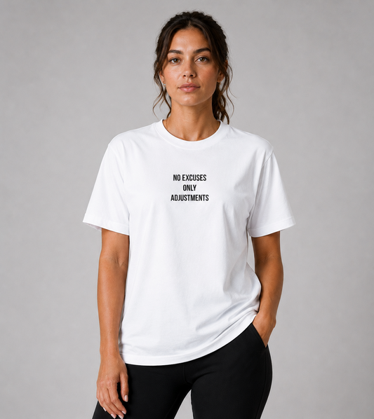 No Excuses- White Tee